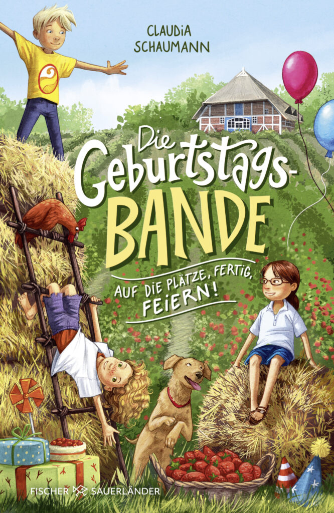 Cover "Die Geburtstagsbande" von Claudia Schaumann, Verlag Fischer und Sauerländer